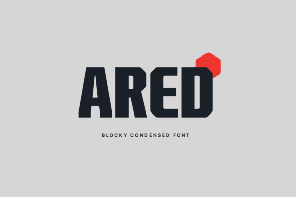 Ared: The Blocky Condensed Font for Bold Branding