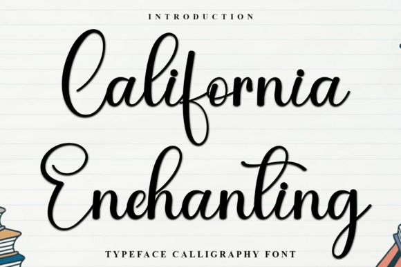 California Enchanting: A Friendly Font for Creative Designs