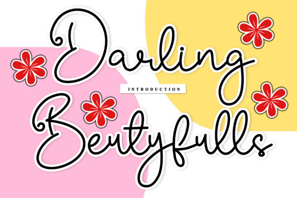 Darling Beutyfulls: A Handwritten Font for Timeless Design
