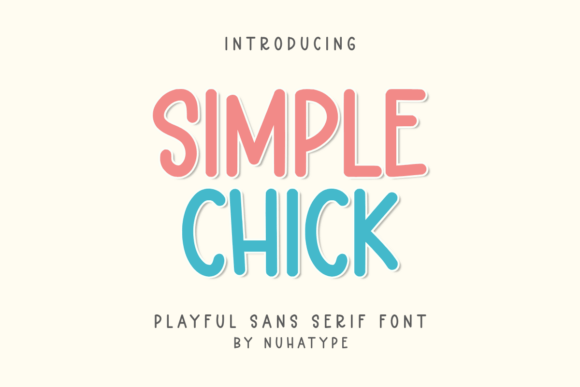 The Elegance of Simplicity: Simple Chick Font